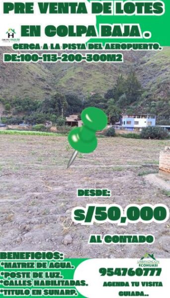 LOTES EN VENTA - COLPA BAJA - HUANUCO