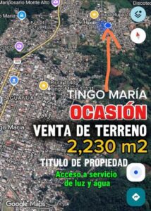 02.02.22 TINGO MARIA - CIUDAD - TERRENO EN VENTA